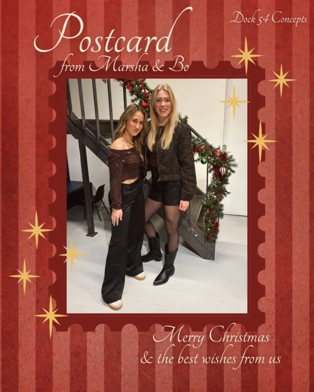 🎄💌 Postcard from Marsha & Bo

Marsha en Bo wensen jullie alvast een fijne kerst en de beste wensen voor 2026 ✨.
De tijd vliegt en dat betekent dat de feestdagen steeds dichterbij komen... 👀
Heb jij al een outfit? Of zit je nog in de stress omdat je totaal geen inspiratie hebt?
Kom gezellig langs, dan helpen we je verder 💪.
(de koffie en kerstkransjes wachten op je 🤭)

#dock54 #dock54concepts #merrychristmas #kerst #feestdagen