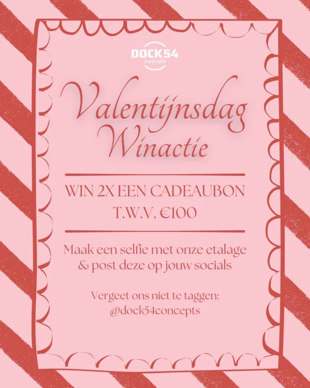 🩷 VALENTIJNSDAG WINACTIE 🩷

We geven 2x (!) een cadeaubon t.w.v. €100 weg! 🔥

Maak een selfie met onze etalage, post deze op jouw story & tag ons om kans te maken 👀

We maken op Valentijnsdag de winnaars bekend 🩷

Tip: gebruik dit om jouw partner goed te verassen tijdens Valentijnsdag 🤭

#dock54 #dock54concepts #winactie #valentijnsdag