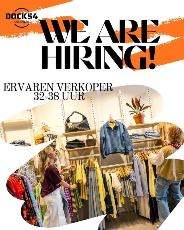 ✨ WE ARE HIRING! 

Heb jij gevoel voor stijl, weet je wat er speelt in de mode en krijg je energie van zowel verkopen als het stylen van de winkel. Vind jij een gezellig team belangrijk?!
Dan zijn wij op zoek naar jou!

Check de link in bio voor verdere uitleg en de voorwaarden. 

Is dit iets voor jou? 
Stuur dan je CV + motivatie naar hardenberg@dock54.nl

Heb je nog vragen? 
Stuur ons gerust een DM en we helpen je verder 💙

#vacature #dock54 #dock54concepts #verkooptopper