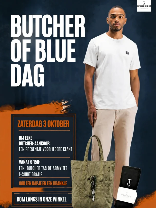 🔥 BUTCHER OF BLUE DAG 🔥

Zaterdag 3 oktober is het zover! 🧡
Kom gezellig langs in onze winkel en vier de Butcher of Blue Dag met ons!

🎁 Bij elke Butcher-aankoop een presentje
🛍️ Vanaf €150 ontvang je een Butcher tas óf Army Tee T-shirt cadeau
🥂 En natuurlijk staat er een hapje en een drankje voor je klaar!

Zien we jou zaterdag? 👋

📍 Kom langs in onze winkel!

#butcherofblue #dock54