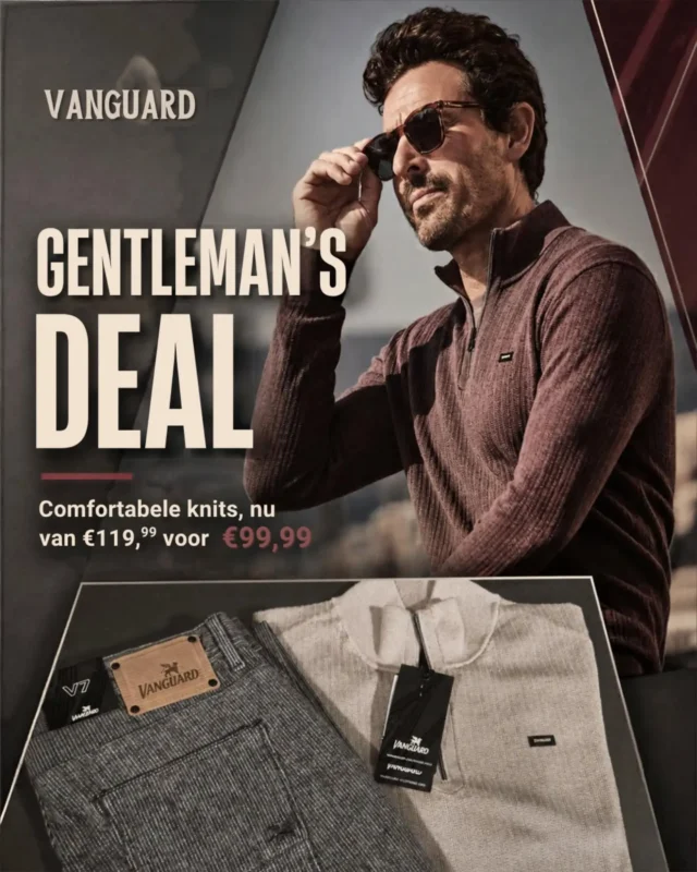 🔥 VANGUARD DEAL 🔥
💥 NU VAN €119,99 VOOR SLECHTS €99,99! 💥

Een stijlvolle Vanguard knit voor een extra scherpe prijs! 🤎

Onze comfortabele truien zijn verkrijgbaar in meerdere kleuren en perfect te combineren met jouw favoriete Vanguard broek. Zo creëer je moeiteloos een stijlvolle look, met de perfecte mix van comfort en klasse. 👌

💰 Jouw voordeel: €20,-!

Kom langs in de winkel, ontdek de verschillende kleuren en scoor jouw favoriete combinatie!

#vanguard #vanguarddeal #herenmode